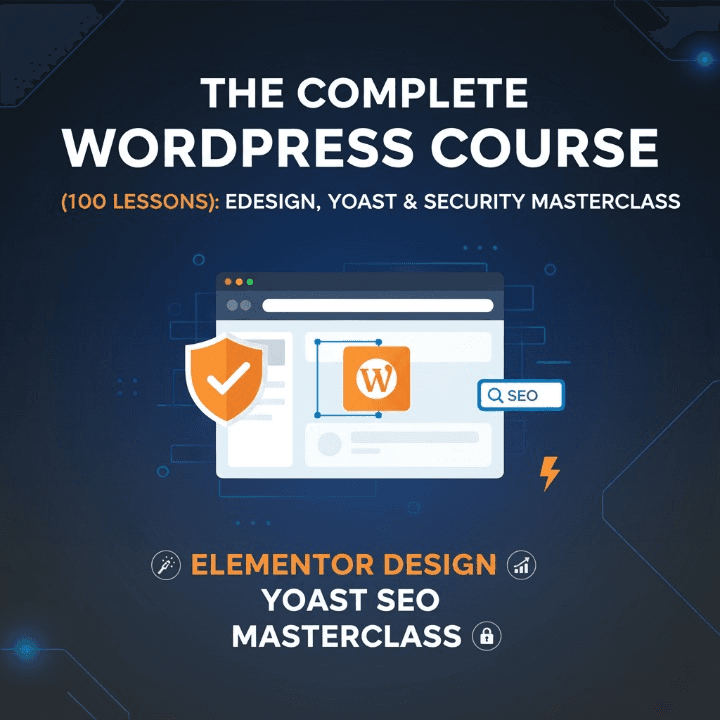 The Complete WordPress Course (100 Lessons)