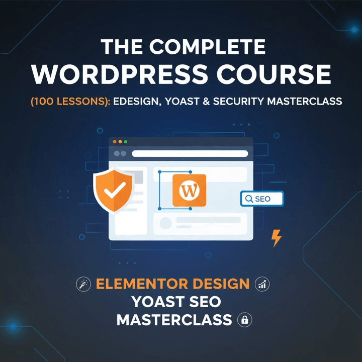 The Complete WordPress Course (100 Lessons)